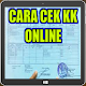 CARA CEK KK ONLINE Download on Windows