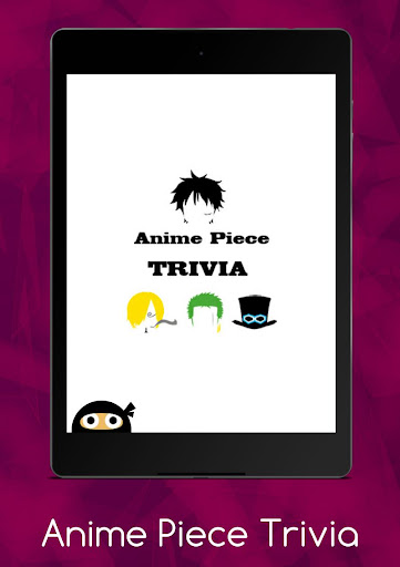 Anime Piece Trivia