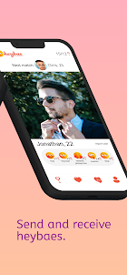 heybae: meet, chat, date
