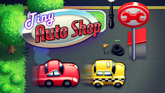 Game screenshot Tiny Auto Shop - автомагазина mod apk