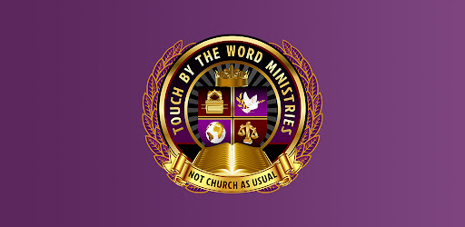 Touch by the Word Ministries