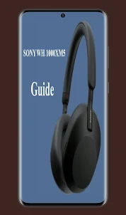 Sony WH-1000XM5 Guide