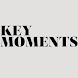 Key Moments - Androidアプリ