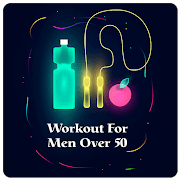 Workout For Men Over 50