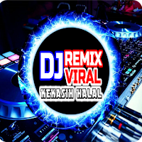 DJ Kekasih Halal Viral