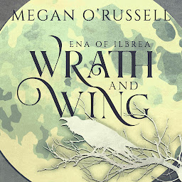 Image de l'icône Wrath and Wing: A YA Epic Fantasy Audiobook Novella