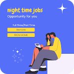 Cover Image of डाउनलोड Night time Jobs  APK
