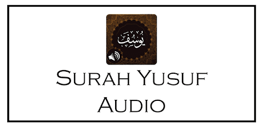 Изображения Surah Yusuf Audio на ПК с Windows