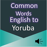 Common Words English to Yoruba icon