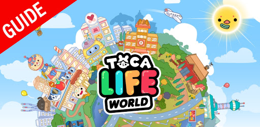 Guide Toca Life World 2021