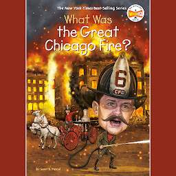 Icon image What Was the Great Chicago Fire?