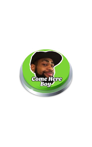 Come Here Boy Button Screen 2