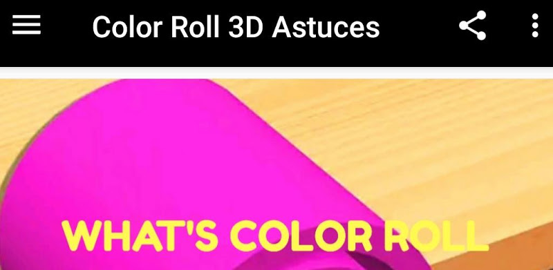 Color Roll 3D Astuces