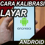 Cover Image of Descargar Cara Kalibrasi Layar Sentuh Hp Android Terbaru 5.0 APK