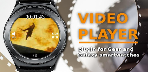 play video on galaxy watch