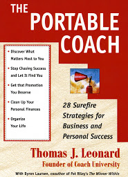 Icon image The Portable Coach: Twenty-Eight Sure-Fire Strategies for Business and Personal Success