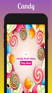 Candy Rush Story