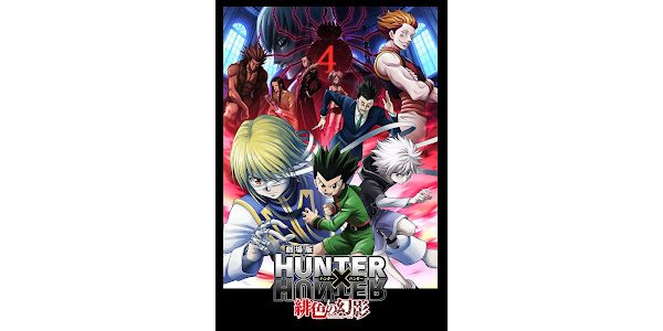 劇場版HUNTER×HUNTER～緋色の幻影～ - Movies on Google Play