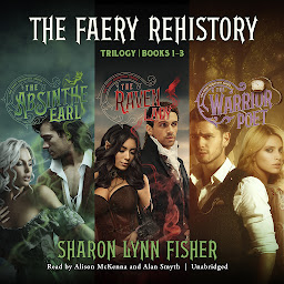 Icon image The Faery Rehistory Trilogy: Books 1–3