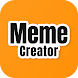 Meme Creator - Androidアプリ