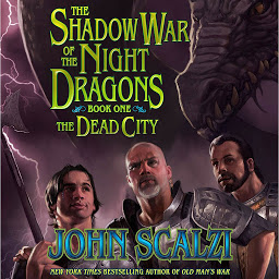 Icon image Shadow War of the Night Dragons, Book One: The Dead City: Prologue: A Tor.com Original