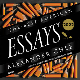 Simge resmi The Best American Essays 2022