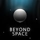Beyond Space - Minimal & Simple Space Adventure Download on Windows