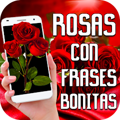 Rosas con Frases Bonitas - Apps on Google Play