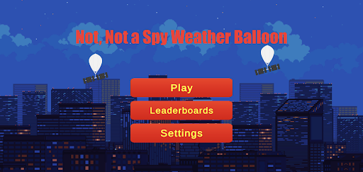 Not, Not a Spy Weather Balloon Screen 2