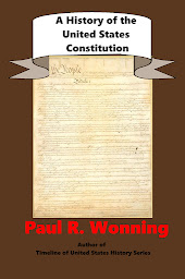 Icon image A History of the United States Constitution: A Guide to the United States Founding Documents
