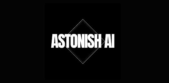 AstonishAI: Your AI Assistant