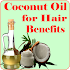 Coconut oil for Hair Benefits