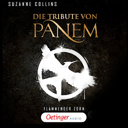 Icon image Die Tribute von Panem 3. Flammender Zorn (Die Tribute von Panem)