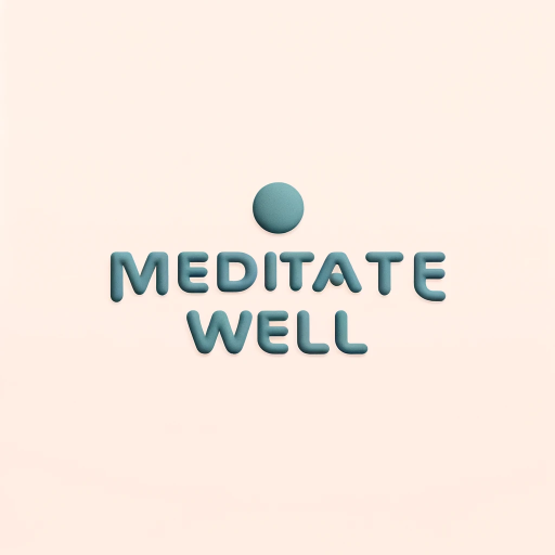 Meditate Well