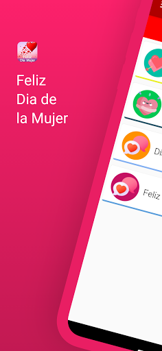 Android application Feliz Dia de la Mujer 2024 screenshort