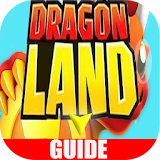 guide Dragon Land pro 2018 tips icon