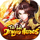 Ta Là Dragon Heroes - Androidアプリ