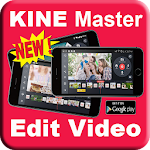 Cover Image of डाउनलोड Tutorial Edit Video Kinemaster 5.0 APK