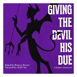 Icon image Giving The Devil His Due: A Charity Anthology