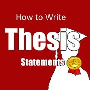 How To Write a Thesis Statement