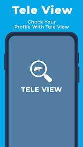 TeleView Who Viewed My Profile