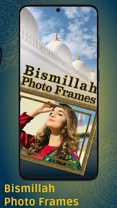 Bismillah Photo Editor Frames