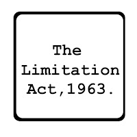 The Limitation Act, 1963.