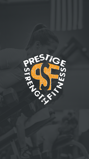 Prestige Strength Fitness
