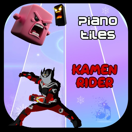 Kamen Rider Piano Tiles