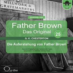 Icon image Father Brown 25 - Die Auferstehung von Father Brown (Das Original)