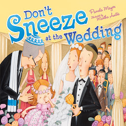 Icon image Don't Sneeze at the Wedding