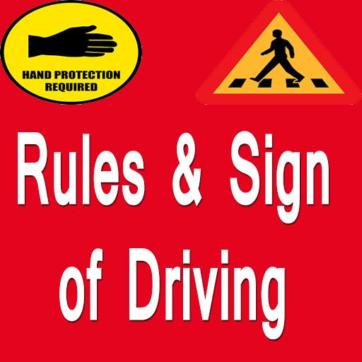 Rules and Sign For Driving