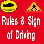 Rules and Sign For Driving