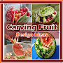 Carving Fruit Design Ideas